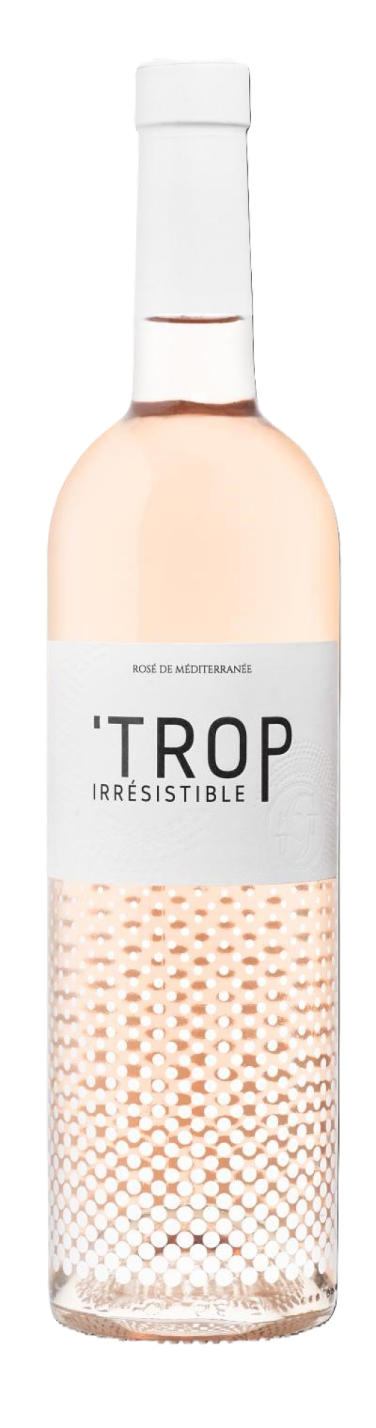 'TROP IRRÉSISTIBLE Rosé